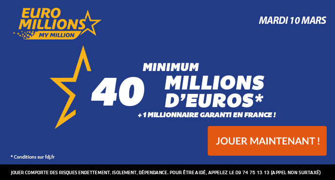 fdj-euromillions-mardi-10-mars-40-millions-euros